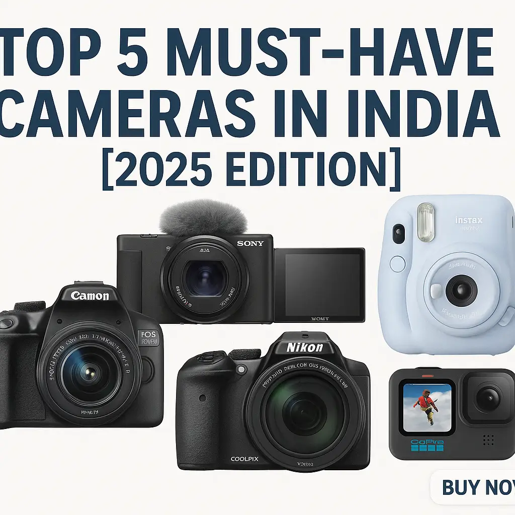 Top 5 Best Cameras to Buy in India 2025 include the Canon EOS 1500D, Sony ZV-1F, Fujifilm Instax Mini 12, Nikon Coolpix B600, and GoPro Hero 12 — offering a perfect mix of performance, affordability, and versatility for every kind of user.