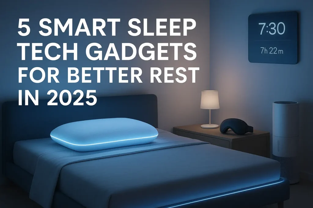 Smart Sleep Tech