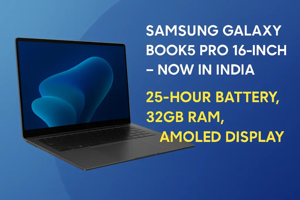 Samsung Galaxy Book5 Pro 16-inch Variant Launched in India