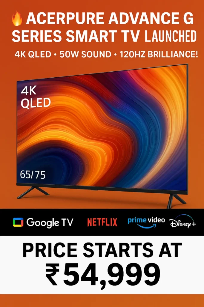 Acerpure Advance G Series Smart TV