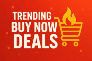 A colorful collage showcasing various trending products with “Buy Now” tags, highlighting the best trending buy now deals available across multiple online shopping apps.